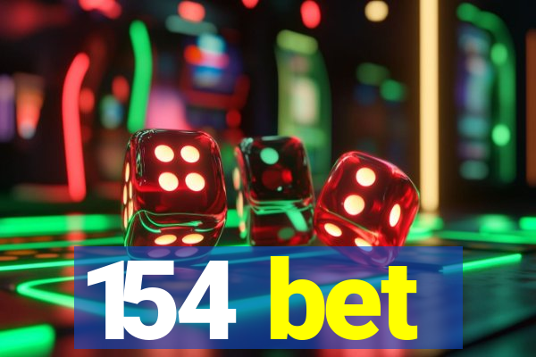 154 bet